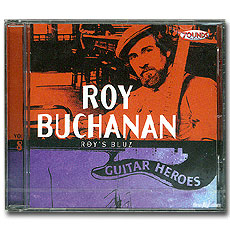 Guitar Heroes VOL.8 -Ÿ ; Roy Buchanan : Roy