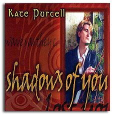 Ʈ ۼ /     ; Kate Purcell / Shadows of You ()