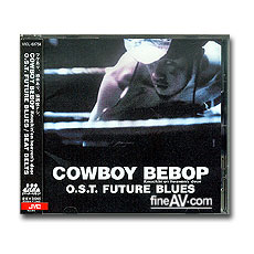 ī캸  O.S.T / ǻó 罺 (õǹ)  ; Cowboy Bebop / Future Blues