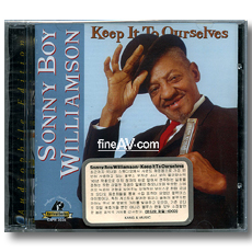 Ҵ  Ͻ /ŵ   ƿ꽺 ; Sonny Boy Williamson / Keep It To Ourselves (HDCD)