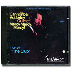 ĳ ִ  / ӽ, ӽ, ӽ ; Cannonball Adderley / Mercy, Mercy, Mercy