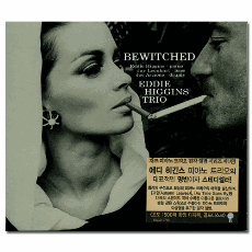  佺 Ʈ / ġ ; Eddie Higgins Trio / Bewitched (̼)